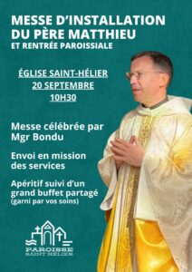 Messe d'installation du Père Matthieu et Rentrée paroissiale